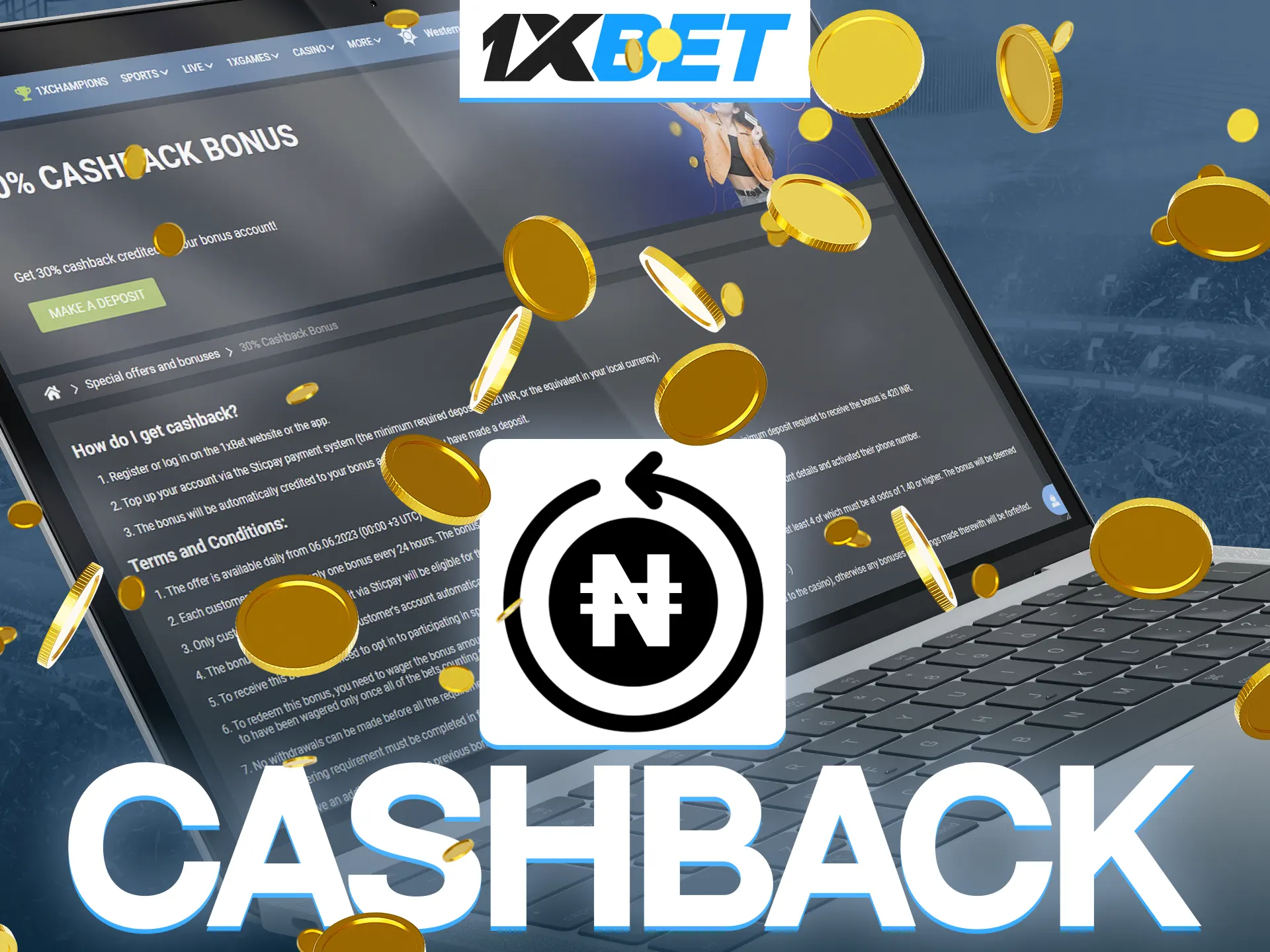 Play 1xBet games and get a large cashback.