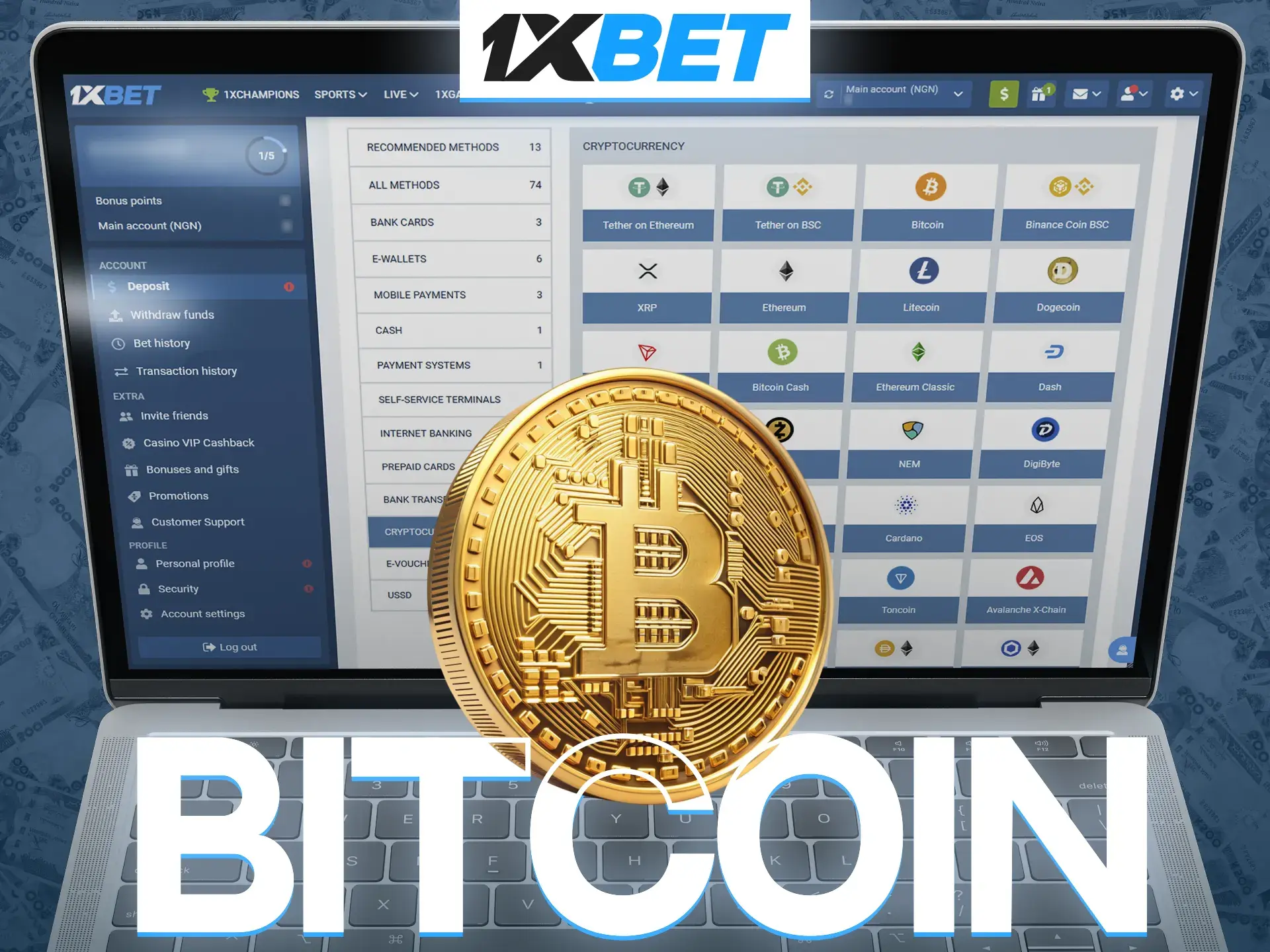 Deposit funds to 1xBet using bitcoin because it is the most stable and valuable cryptocurrency.