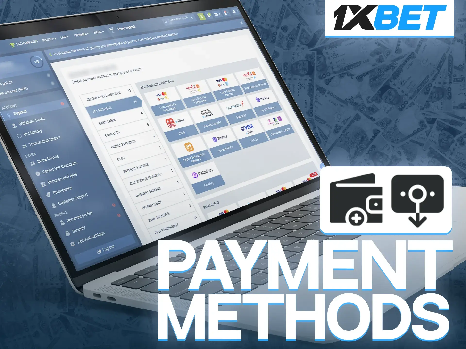 A wide list of available payment methods gives 1xBet users the ability to deposit funds quickly and without delay.